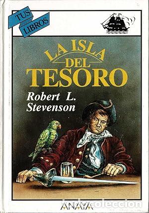 Libros: La isla del tesoro - tus libros - anaya - Robert Louis Stevenson - tdk222
