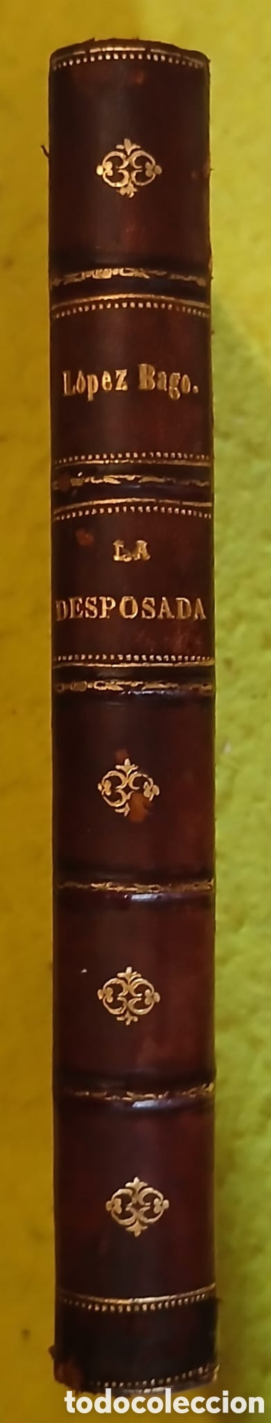 Libros: La desposada, Eduardo L&oacute;pez Bago - Foto 2