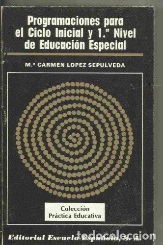 Libri di seconda mano: Programaciones para el ciclo inicial y 1.er nivel de educaci - Mar&iacute;a Carmen L&oacute;pez Sep&uacute;lveda