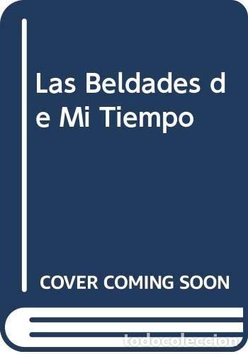 Libri di seconda mano: Las Beldades de Mi Tiempo (Spanish Edition) - Santiago Calza - Santiago Calzadilla
