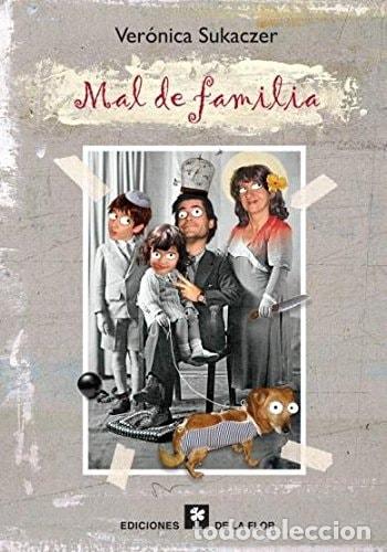 Libri di seconda mano: Mal de familia cuentos - Ver&oacute;nica Sukaczer - Ver&oacute;nica Sukaczer