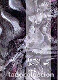 B&uuml;cher: La Vida Que Yo Elegi - R Olga - R Olga