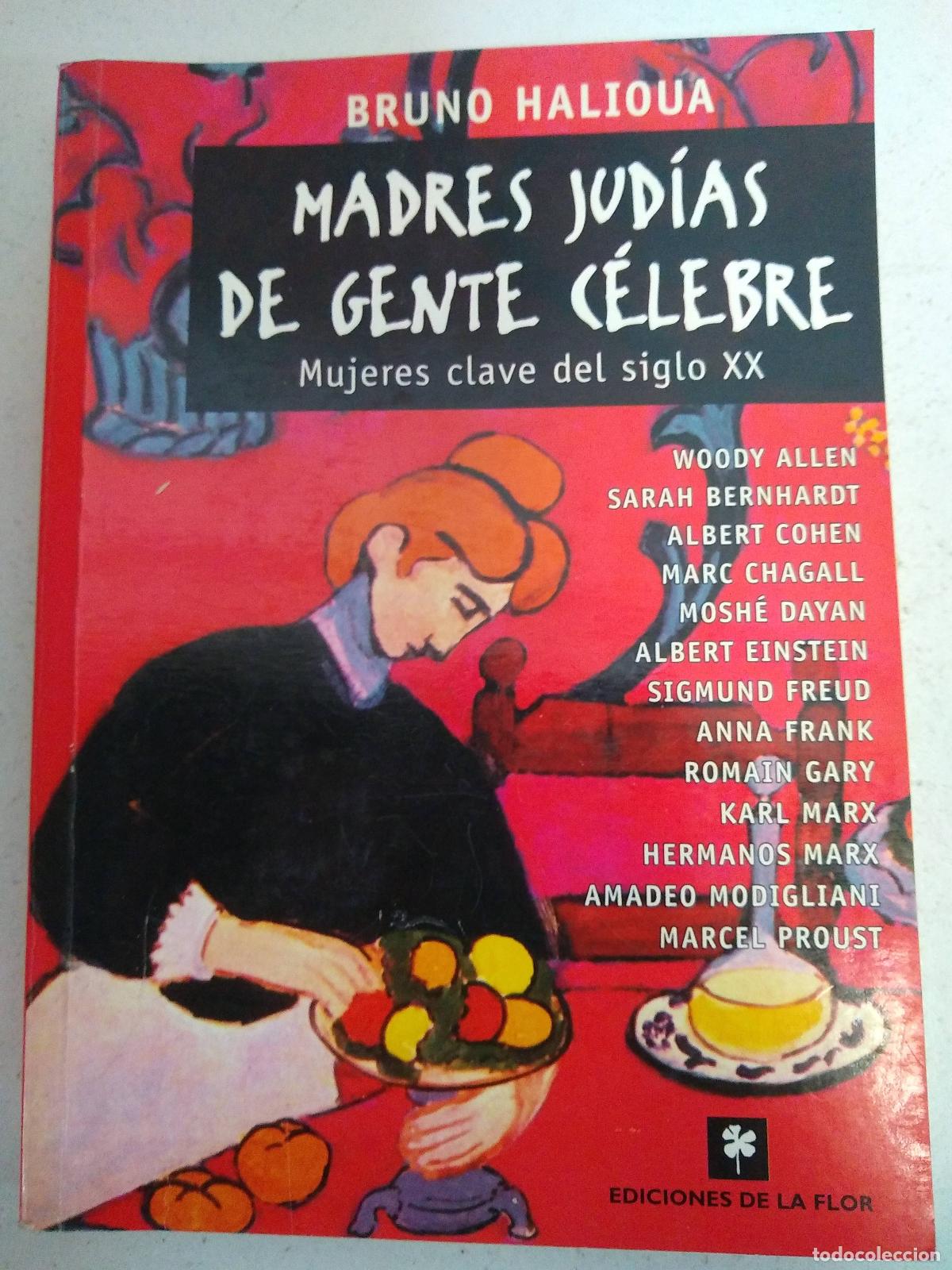Libros: Madres jud&iacute;as de gente c&eacute;lebre - Bruno Halioua - Bruno Halioua
