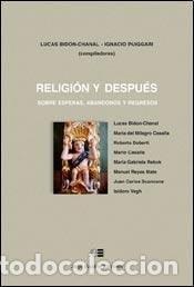 books: Religi&oacute;n y despu&eacute;s sobre esperas, abandonos y regresos - Gru - Grupo CANOA