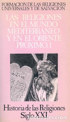 B&uuml;cher: Las Religiones en el Mundo Mediterr&aacute;neo y en el Oriente Pr&oacute;x - Andr&eacute; Caquot