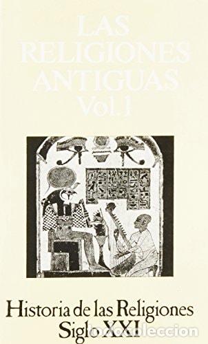 Libros: Las Religiones Antiguas - Henri-Charles Puech - Henri-Charles Puech