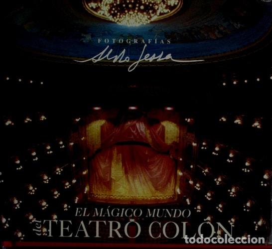 books: El m&aacute;gico mundo del Teatro Col&oacute;n - Aldo Sessa - Aldo Sessa