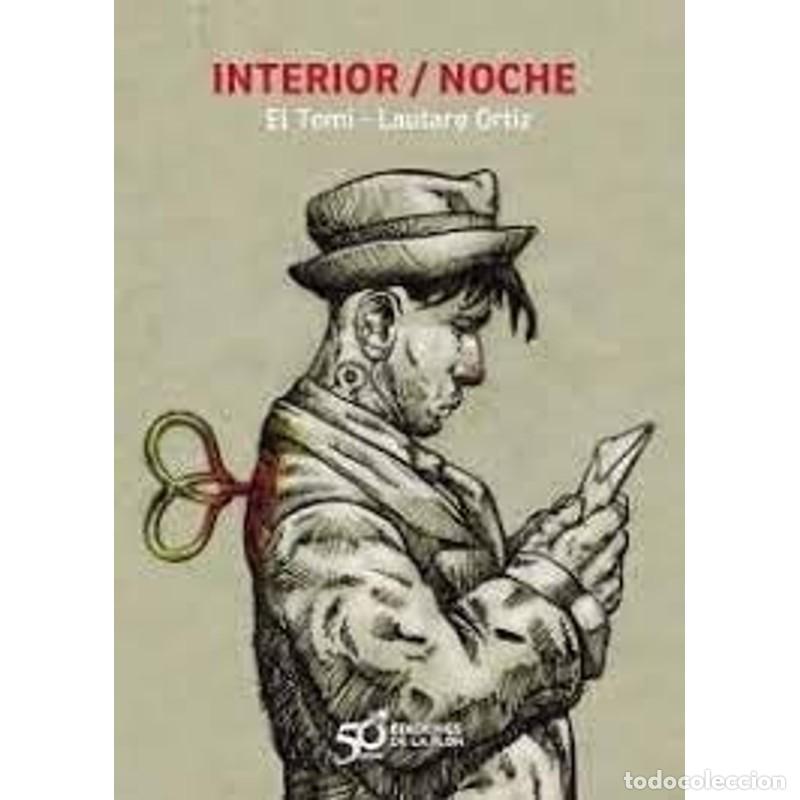 Libros: Interior/Noche - Lautaro Ort&iacute;z - Lautaro Ort&iacute;z - Lautaro Ort&iacute;z