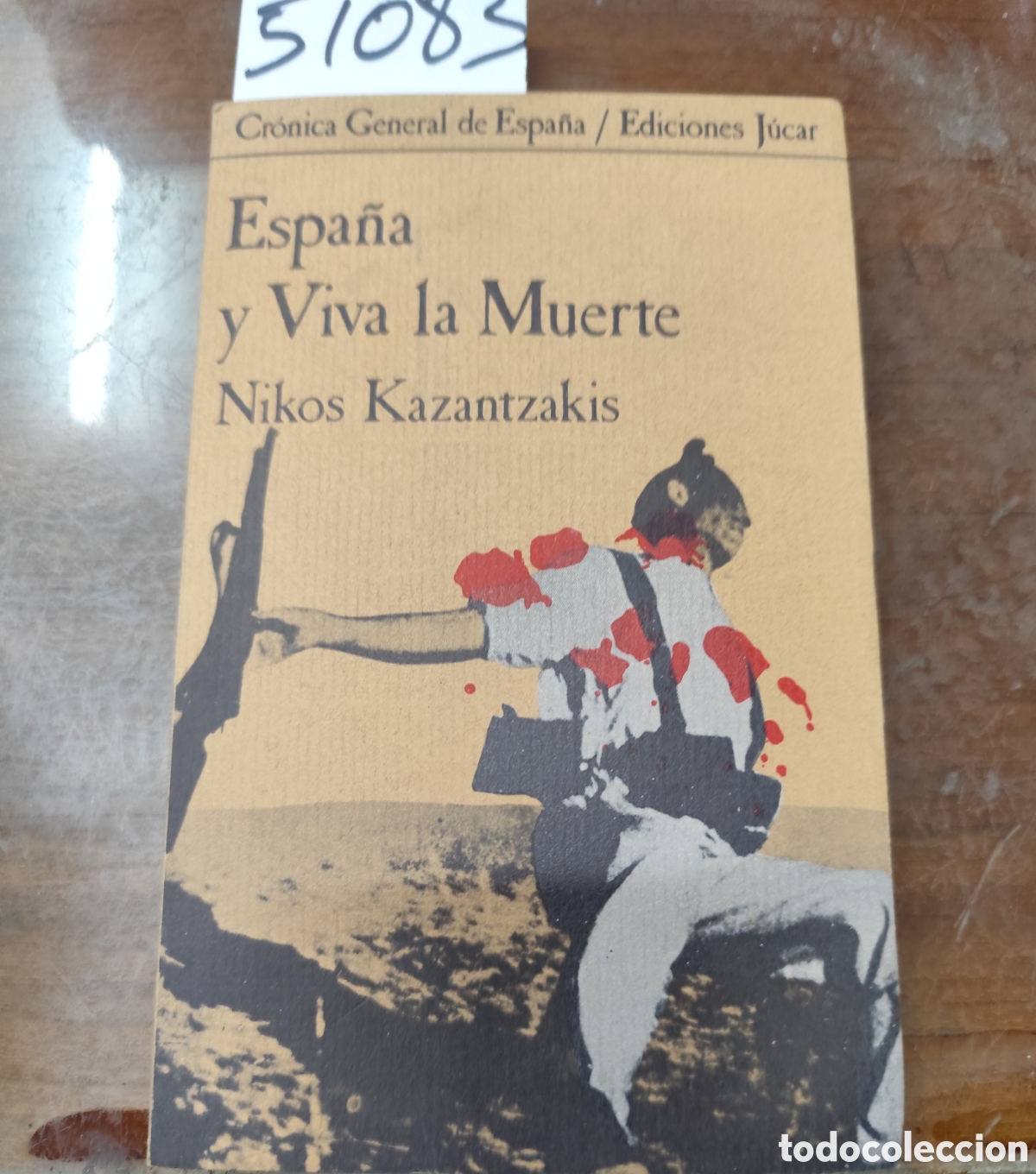 Libros: ESPA&Ntilde;A Y VIVA LA MUERTE - KAZANTZAKIS,Nikos