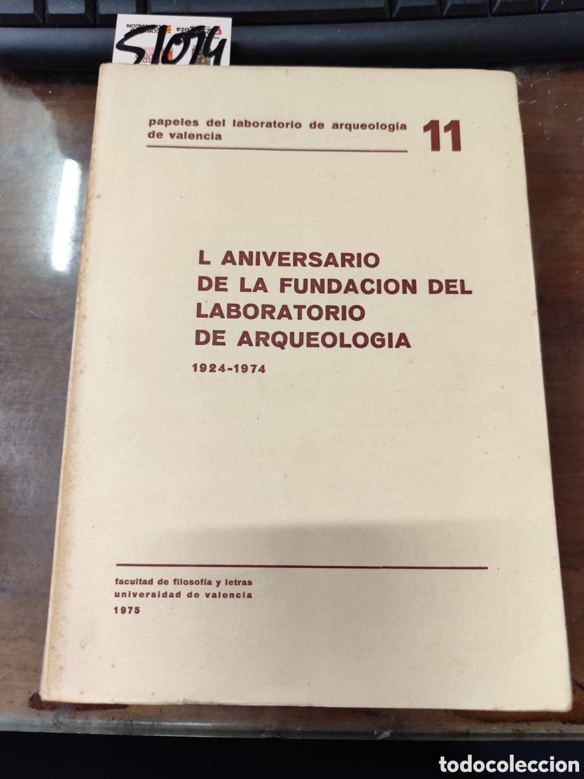 Libros: L ANIVERSARIO DE LA FUNDACION DEL LABORATORIO DE ARQUEOLOGIA 1924-1974. Papeles del laboratorio de a