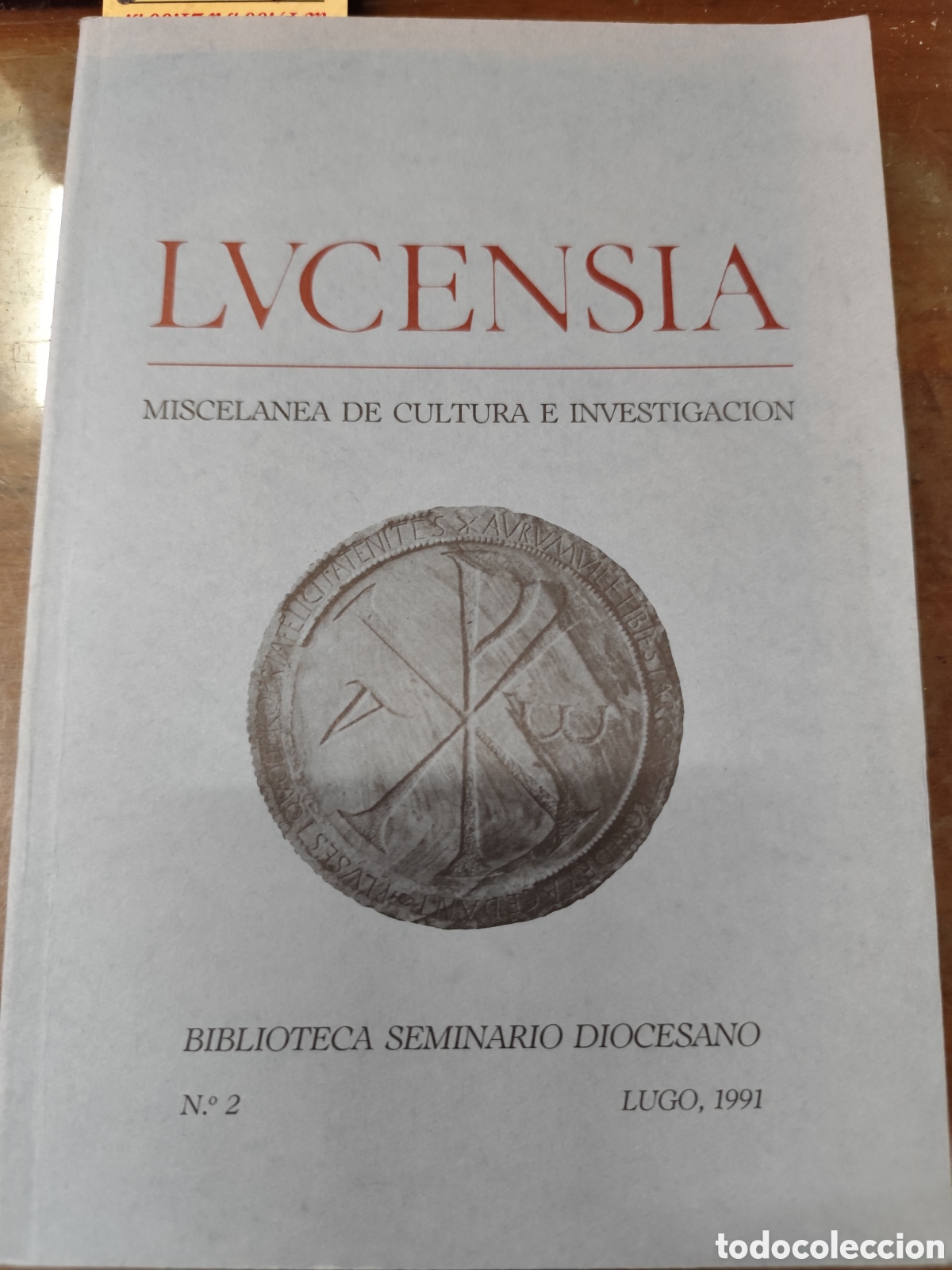 Libros: LVCENSIA. Miscelanea de cultura e investigaci&oacute;n n&ordm; 2. Biblioteca Seminario Diocesano 1991. Galicia