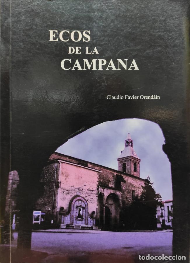 Libros: Ecos de la campana - Favier Orend&aacute;in, Claudio