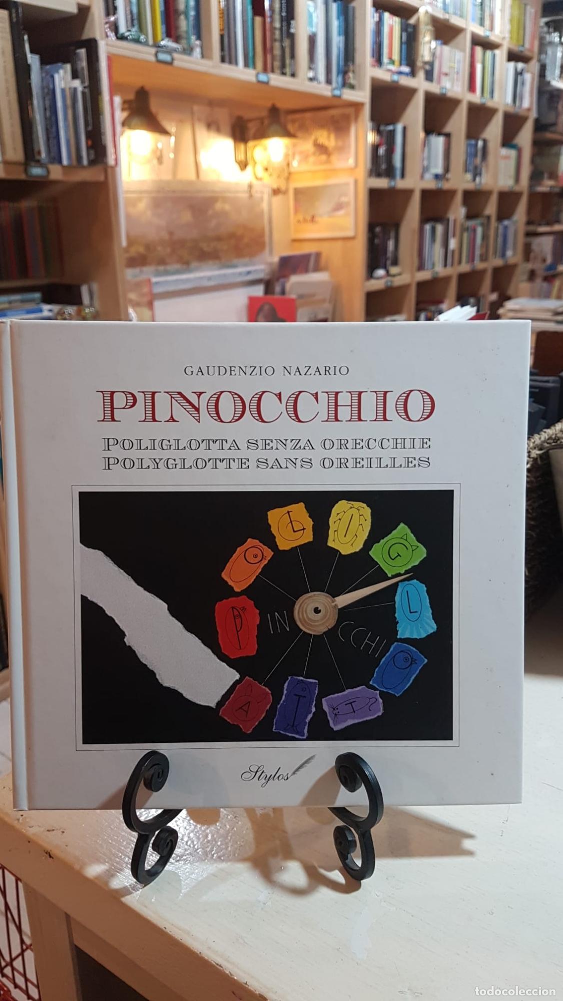 Libros: Pinocchio: poliglotta senza orecchie - Gaudenzio Nazario