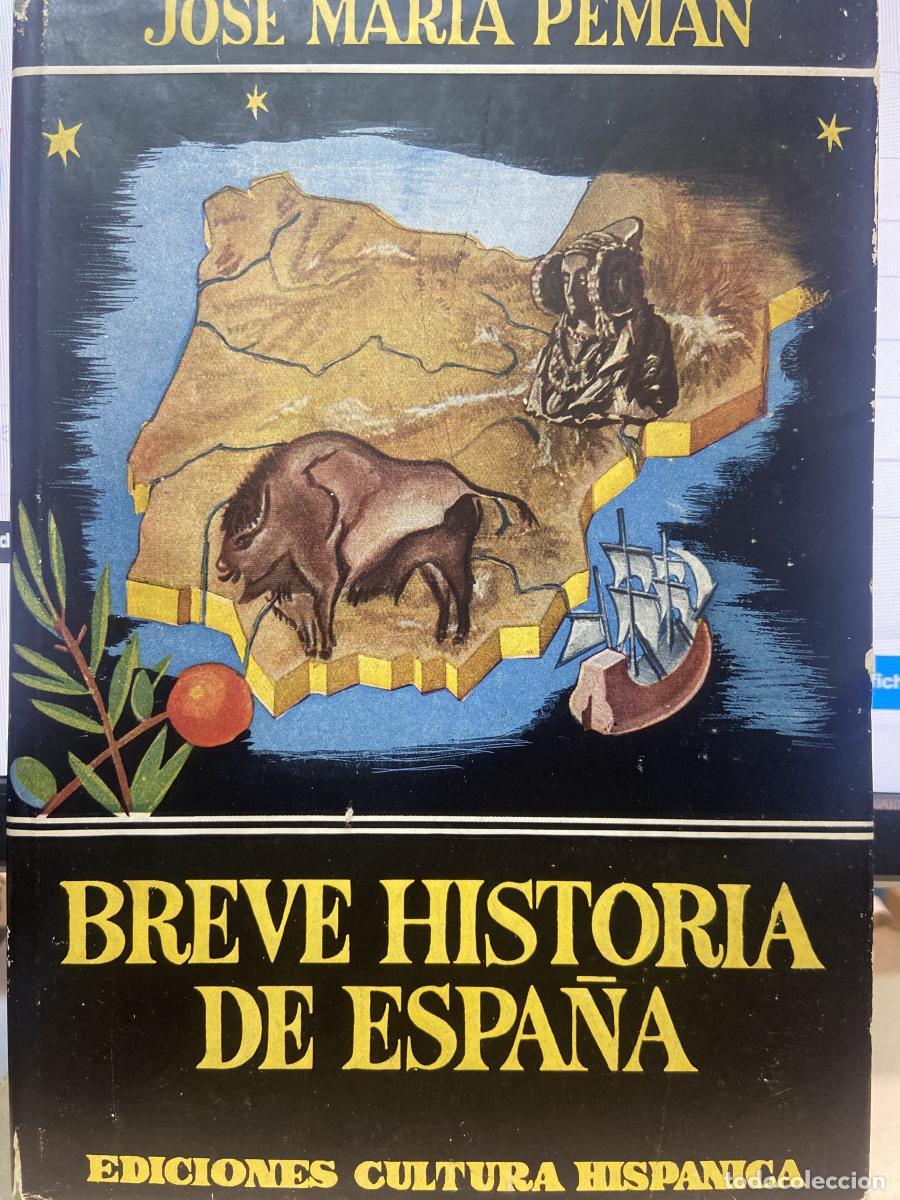 Libros: BREVE HISTORIA DE ESPA&Ntilde;A. - Jos&eacute; Mar&iacute;a Pem&aacute;n