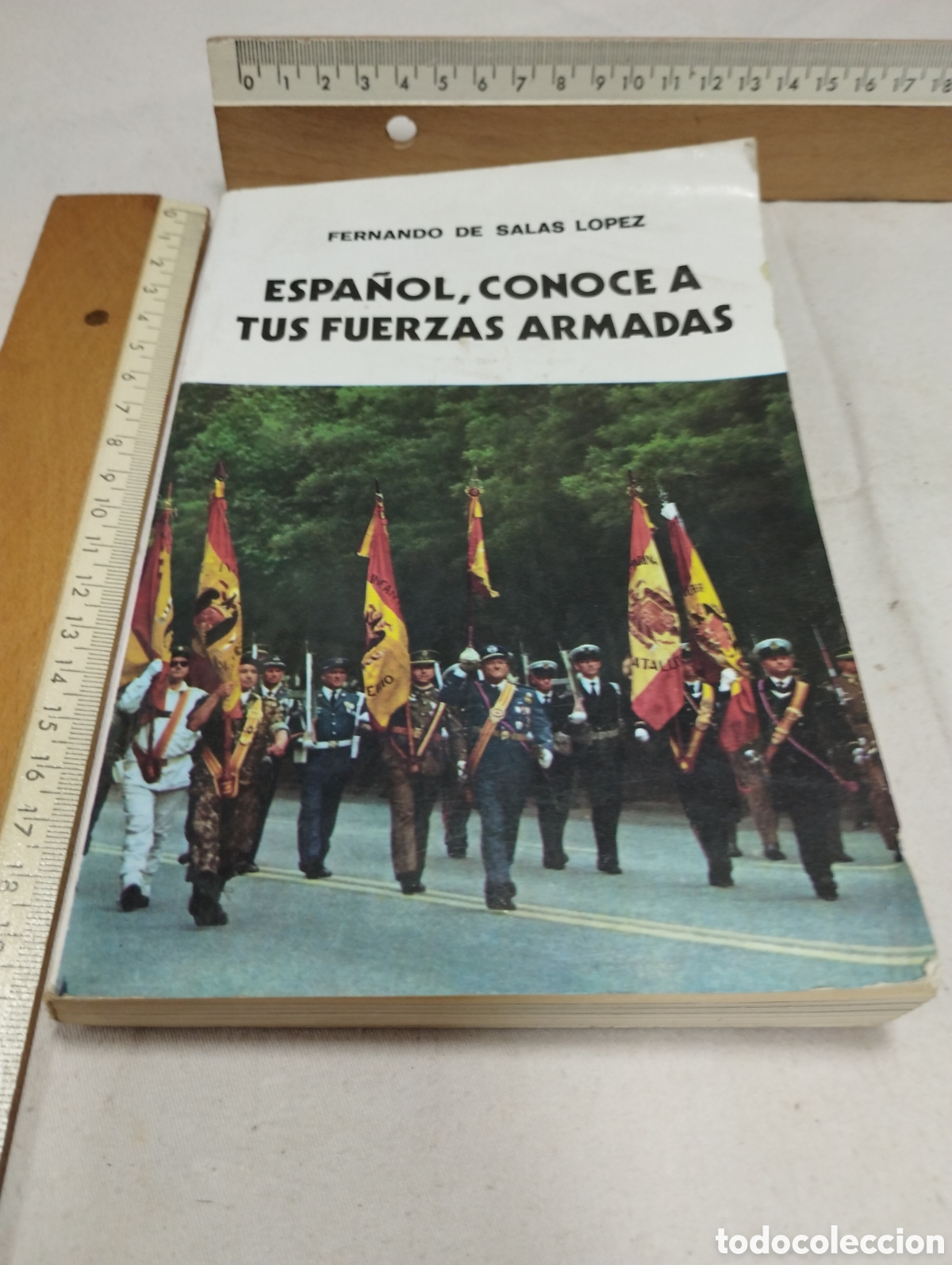 Libros: Espa&ntilde;ol, conoce tus fuerzas armadas. Fernando de Salas, 1982