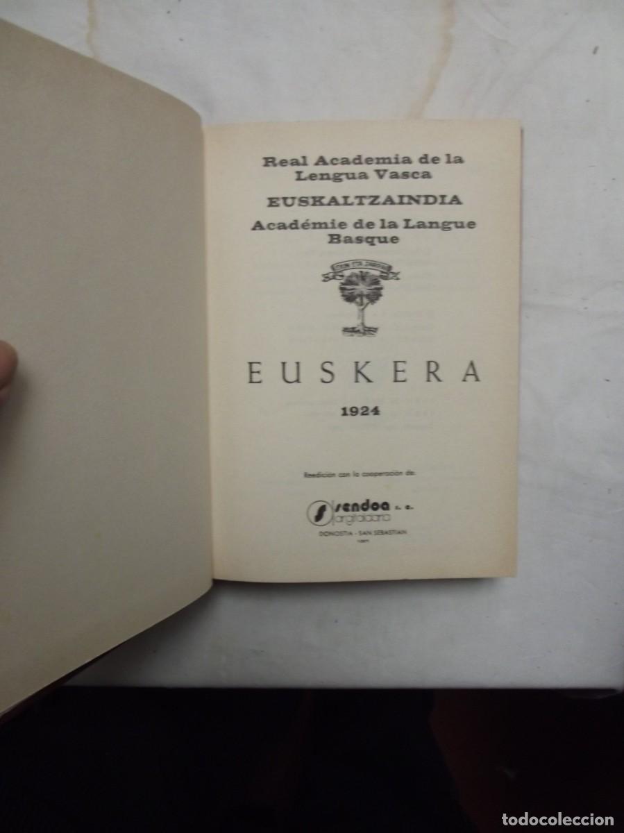 Libros: EUSKERA 1924 EUSKALTZAINDIA ( REEDICION CON LA COOPERACION DE SENDOA )