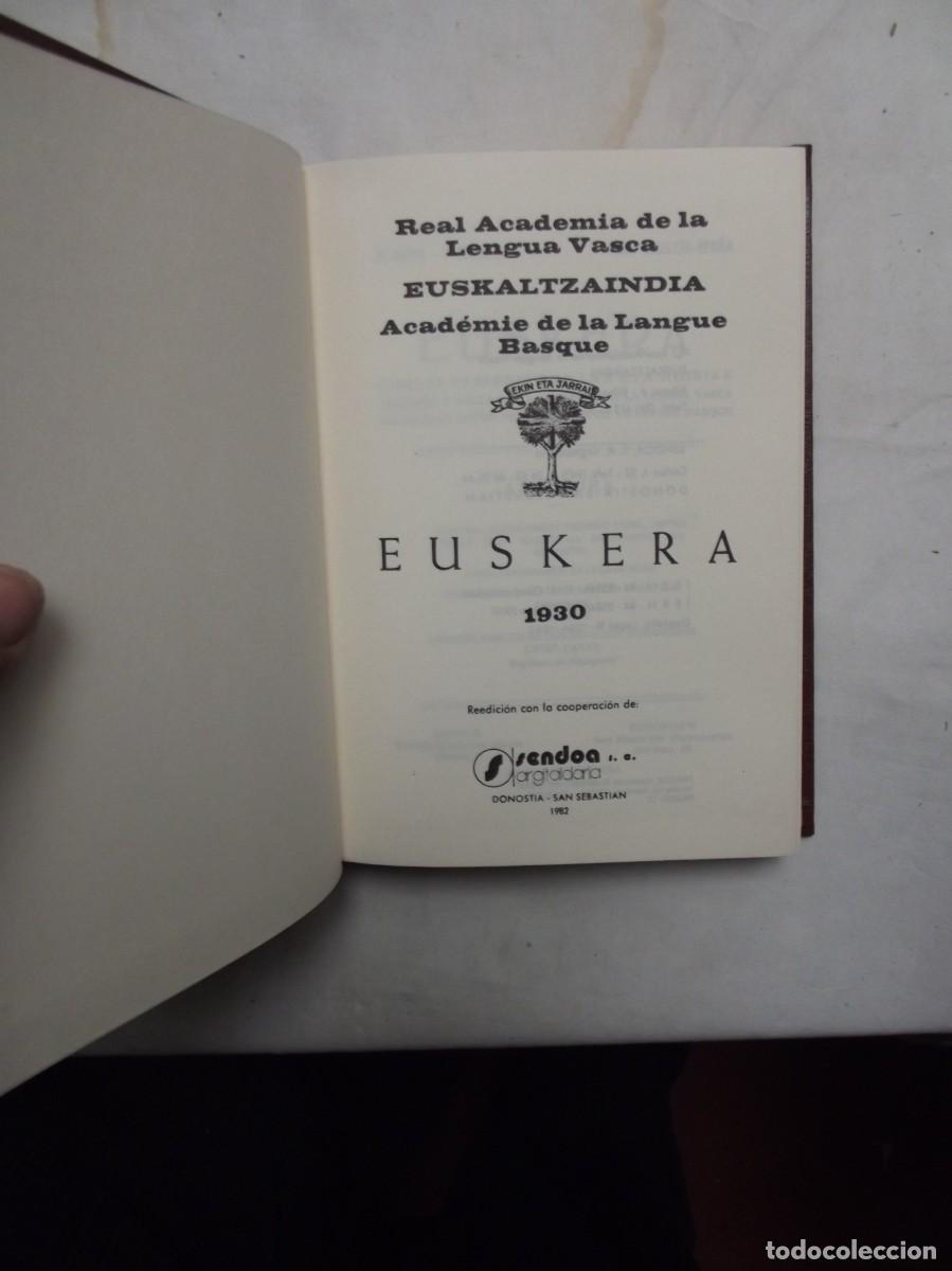 Libros: EUSKERA 1930 EUSKALTZAINDIA ( REEDICION CON LA COOPERACION DE SENDOA )