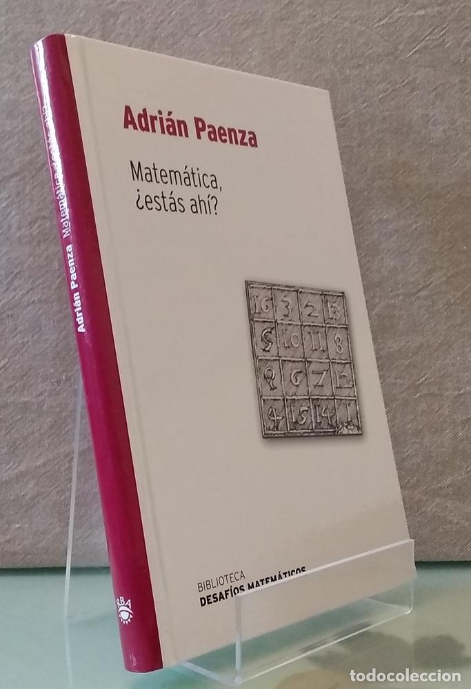 Libros: Matem&aacute;tica, &iquest;est&aacute;s ah&iacute;? (NUEVO) - Adri&aacute;n Paenza