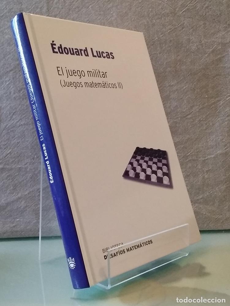 Libros: El juego militar (NUEVO). Juegos matem&aacute;ticos II o 2 - &Eacute;douard Lucas