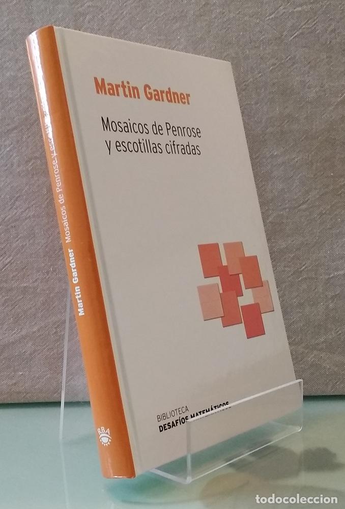Libros: Mosaicos de Penrose y escotillas cifradas (NUEVO) - Martin Gardner