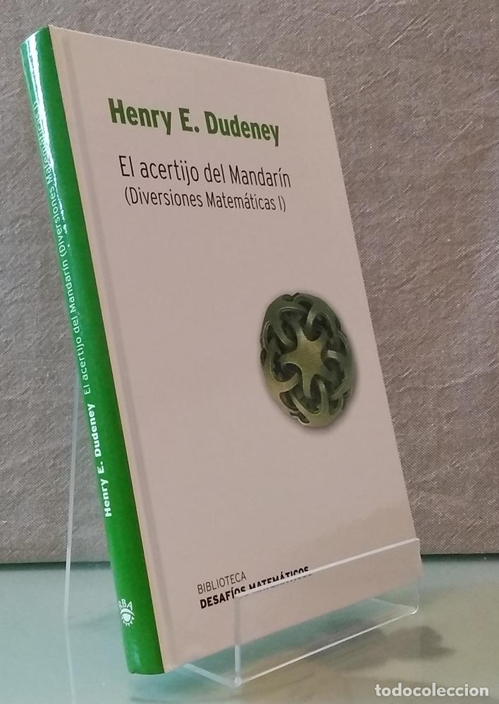 Libros: El acertijo del Mandar&iacute;n (NUEVO). Diversiones matem&aacute;ticas I o 1 - Henry E. Dudeney