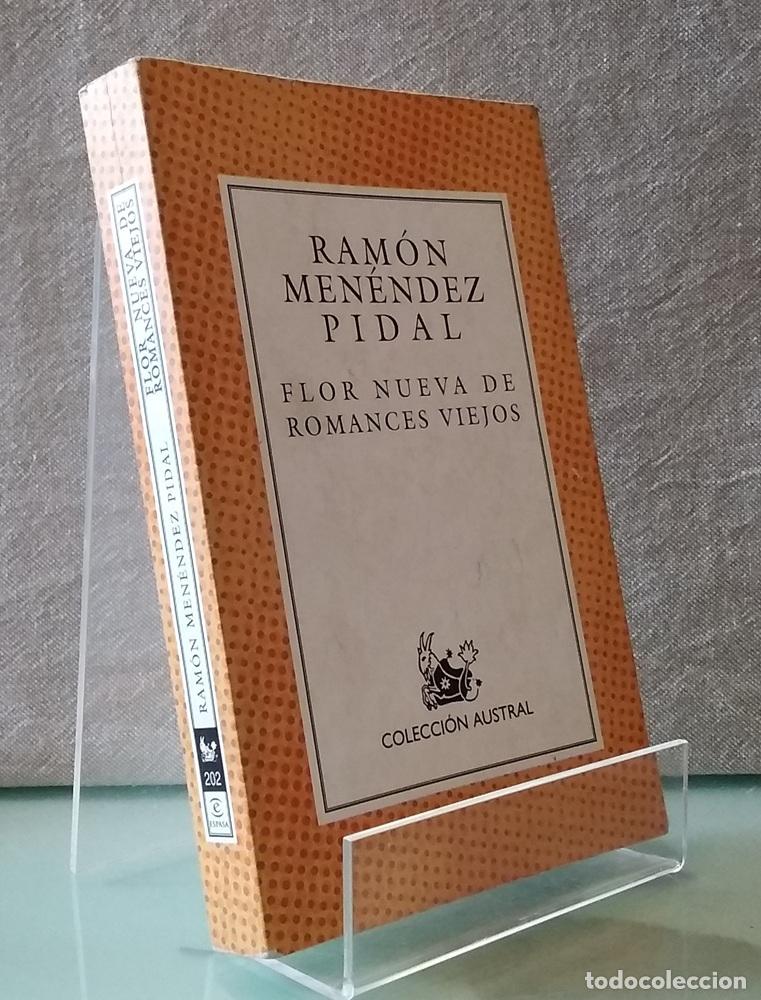 Libros: Flor nueva de romances viejos - Ram&oacute;n Men&eacute;ndez Pidal