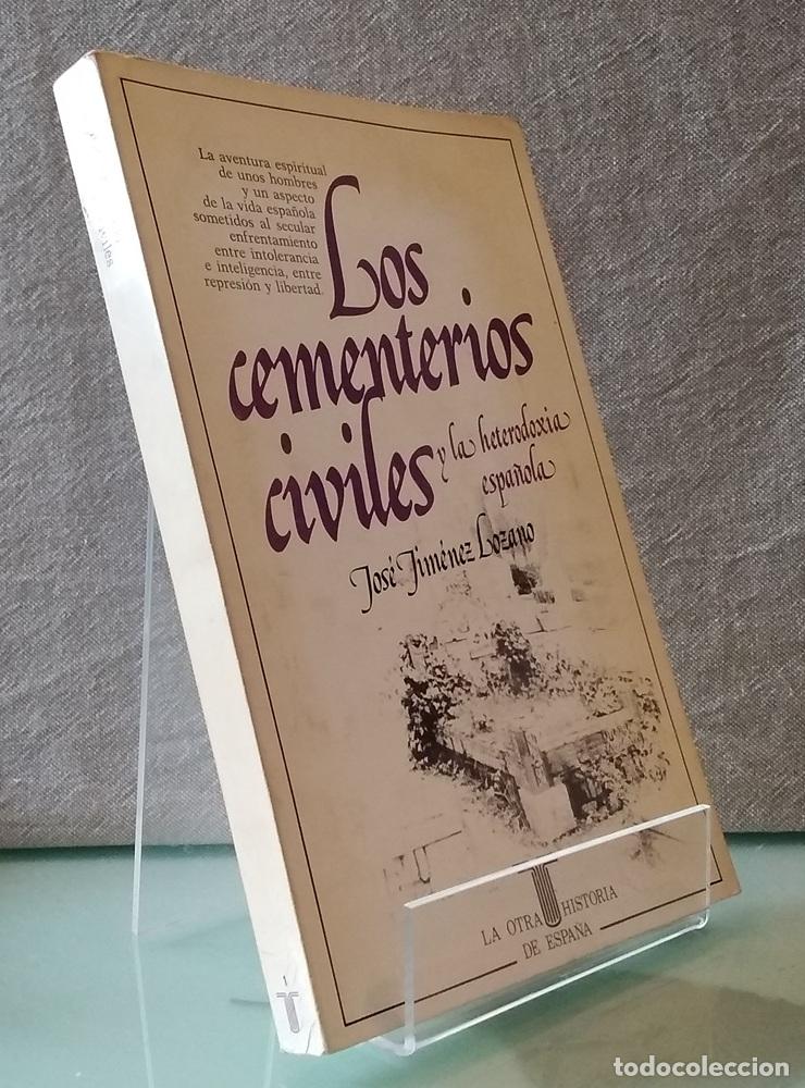 Libros: Los cementerios civiles y la heterodoxia espa&ntilde;ola - Jos&eacute; Jim&eacute;nez Lozano