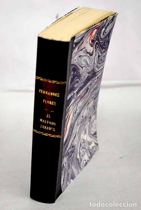 Libros: El malvado Carabel: Fern&aacute;ndez Fl&oacute;rez, Wenceslao.- Fern&aacute;ndez Fl&oacute;rez, Wenceslao