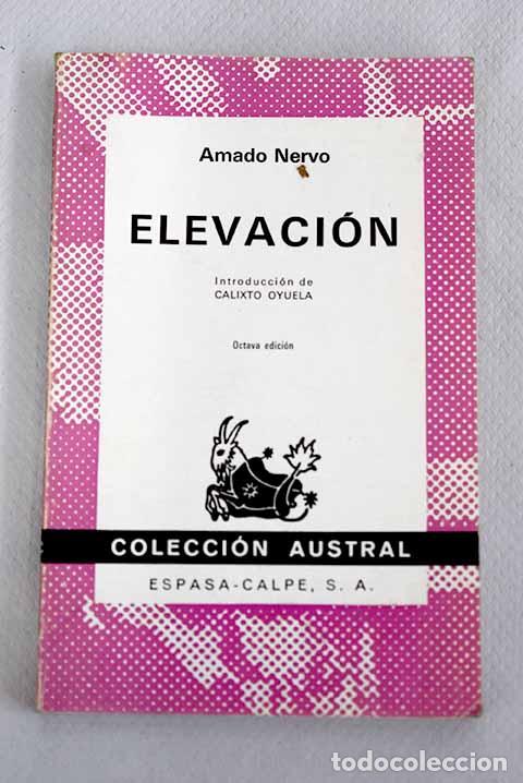 Libros: Elevaci&oacute;n: Nervo, Amado.- Nervo, Amado