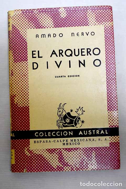 Libros: El arquero divino: Nervo, Amado.- Nervo, Amado