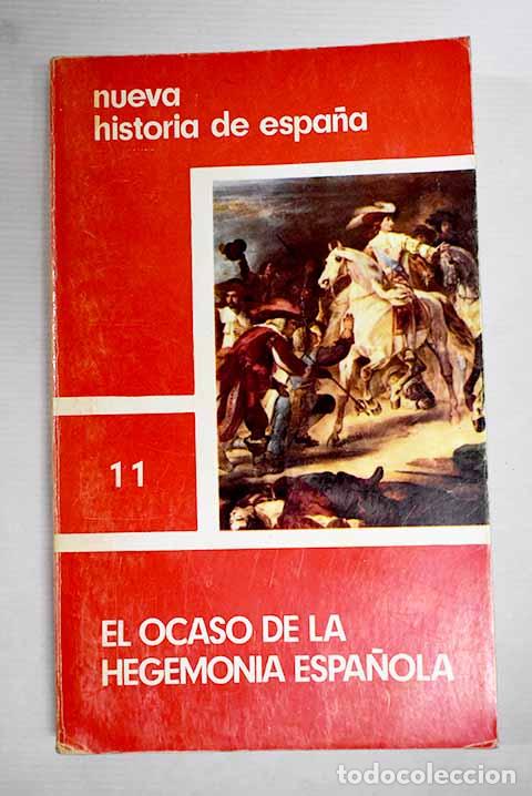 Libros: El ocaso de la hegemon&iacute;a espa&ntilde;ola