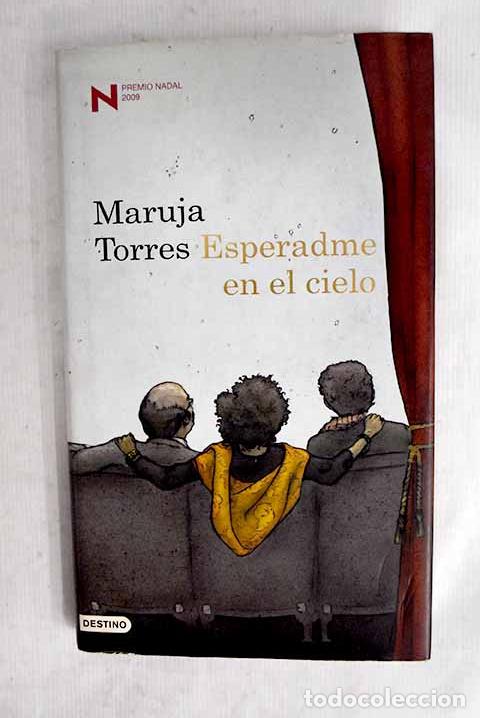 Libros: Esperadme en el cielo.- Torres, Maruja