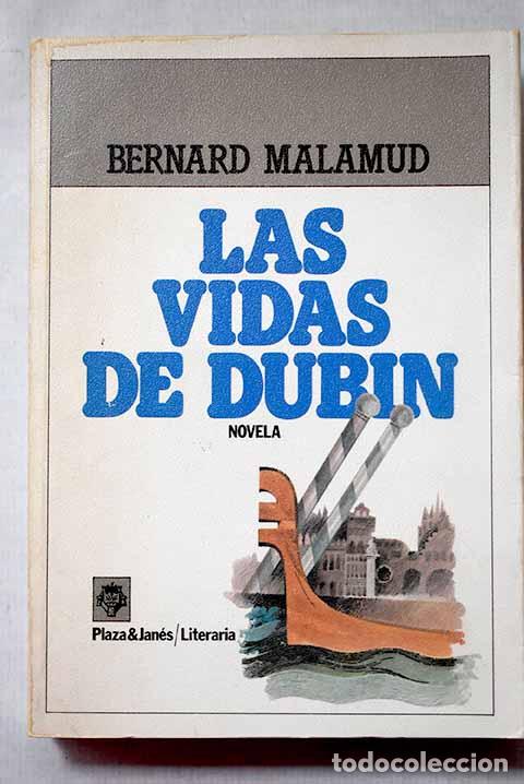Libros: La vida de Dubin: Malamud, Bernard.- Malamud, Bernard