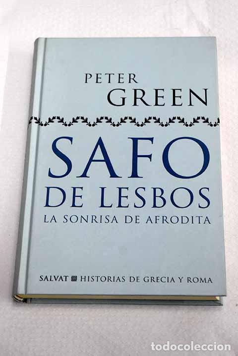Libros: Safo de Lesbos: Green, Peter.- Green, Peter