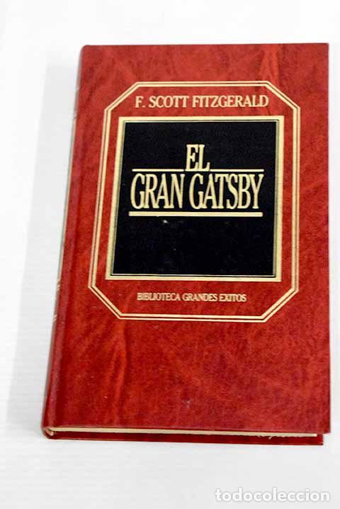 Libri di seconda mano: El gran Gatsby: Fitzgerald, Francis Scott.- Fitzgerald, Francis Scott
