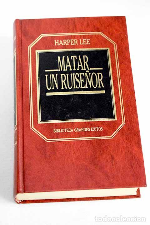 Libri di seconda mano: Matar un ruise&ntilde;or: Lee, Harper.- Lee, Harper