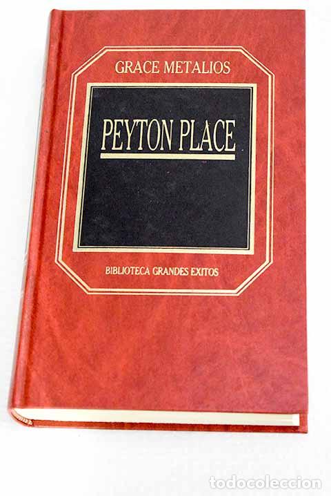 Libri di seconda mano: Peyton Place: Metalious, Grace.- Metalious, Grace