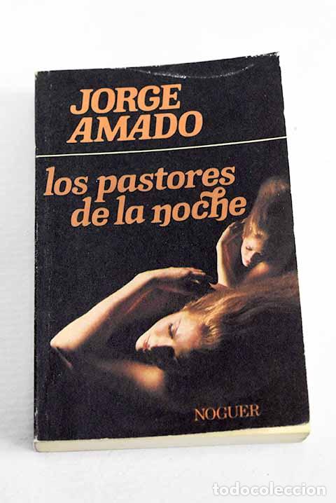 Livres: Los pastores de la noche.- Amado, Jorge
