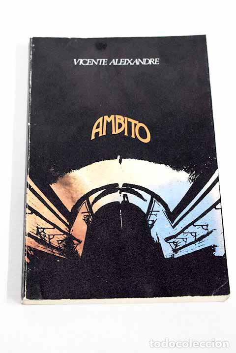 Livres: &Aacute;mbito: Aleixandre, Vicente.- Aleixandre, Vicente