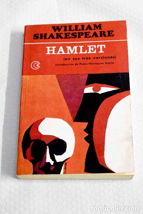 Livros em segunda m&atilde;o: Hamlet: en sus tres versiones.- Shakespeare, William
