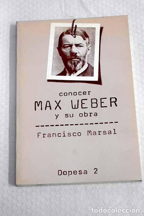 Livros em segunda m&atilde;o: Conocer Max Weber y su obra.- Marsal, Juan F.