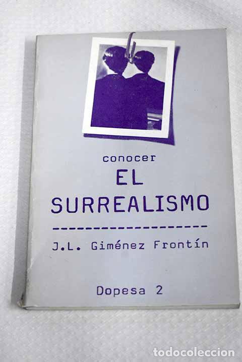 Livros em segunda m&atilde;o: Conocer el surrealismo.- Gim&eacute;nez-Front&iacute;n, Jos&eacute; Luis