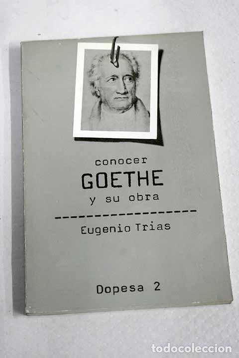 Livros em segunda m&atilde;o: Conocer Goethe y su obra.- Tr&iacute;as, Eugenio