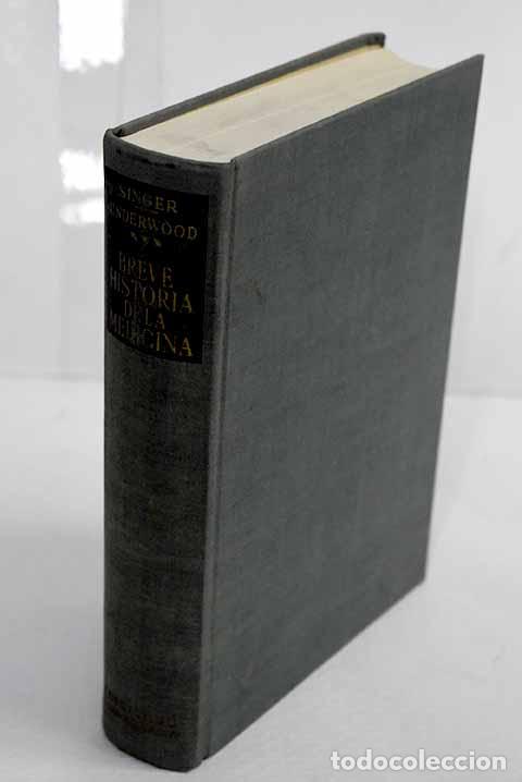 Livros em segunda m&atilde;o: Breve historia de la m&eacute;dicina.- Singer, Charles