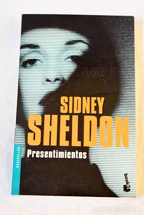 B&uuml;cher: Presentimientos: Sheldon, Sidney.- Sheldon, Sidney