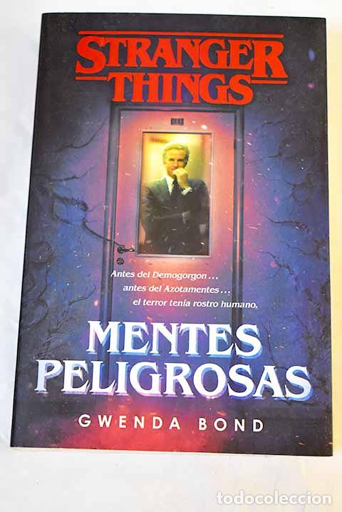 B&uuml;cher: Mentes peligrosas: Bond, Gwenda.- Bond, Gwenda