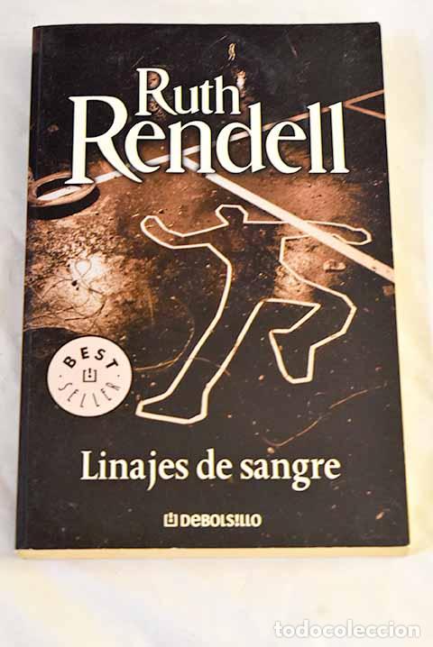 B&uuml;cher: Linajes de sangre: Rendell, Ruth.- Rendell, Ruth