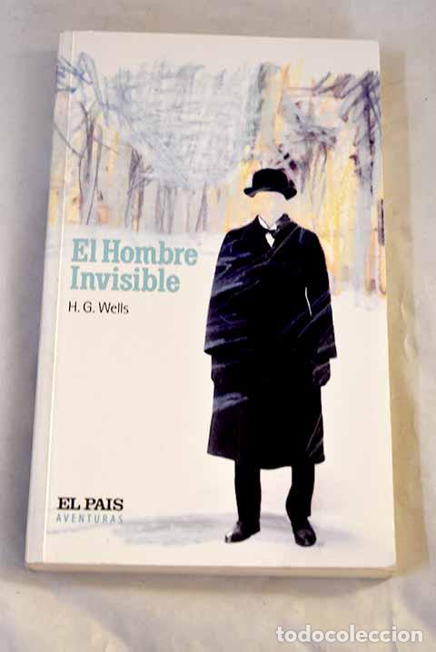 B&uuml;cher: El hombre invisible: Wells, H. G..- Wells, H. G.