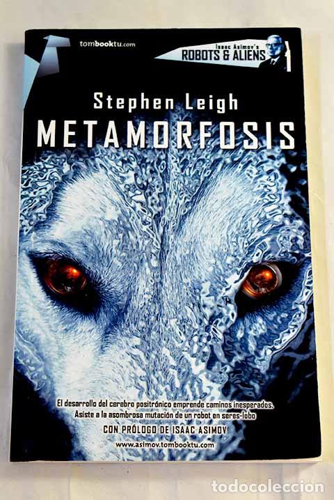 B&uuml;cher: Metamorfosis: Leigh, Stephen.- Leigh, Stephen