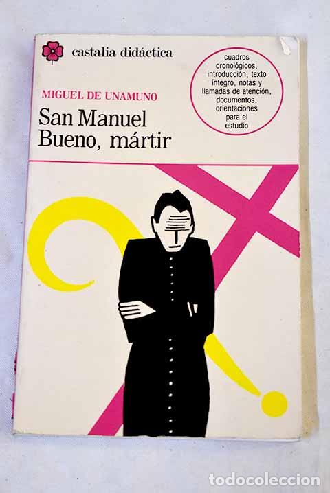 Libros: San Manuel Bueno, m&aacute;rtir.- Unamuno, Miguel de